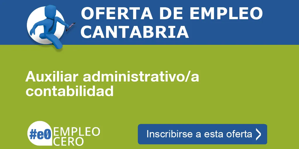 Auxiliar administrativo/a contabilidad Auxiliar administrativo/a contabilidad