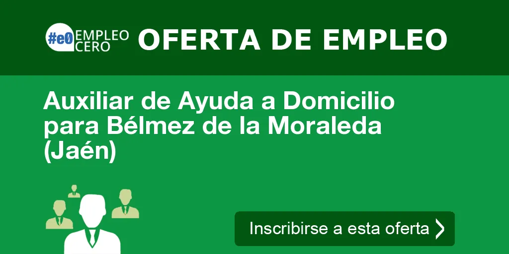 Auxiliar de Ayuda a Domicilio para Bélmez de la Moraleda (Jaén)