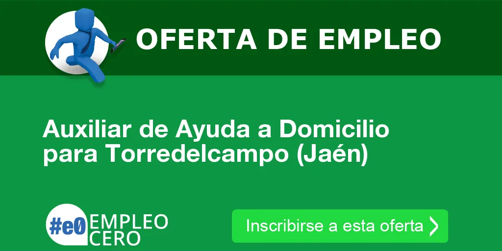 Auxiliar de Ayuda a Domicilio para Torredelcampo (Jaén) Auxiliar de Ayuda a Domicilio para Torredelcampo (Jaén)