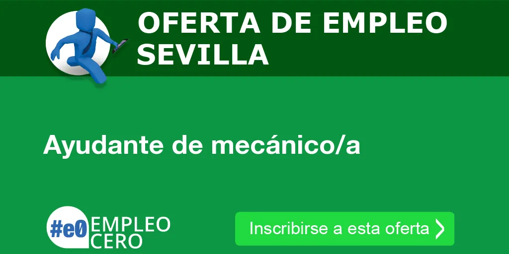 Ayudante de mecánico/a Ayudante de mecánico/a