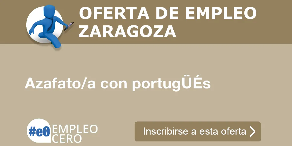 Azafato/a con portugÜÉs Azafato/a con portugÜÉs