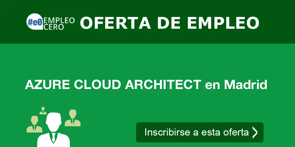 AZURE CLOUD ARCHITECT en Madrid