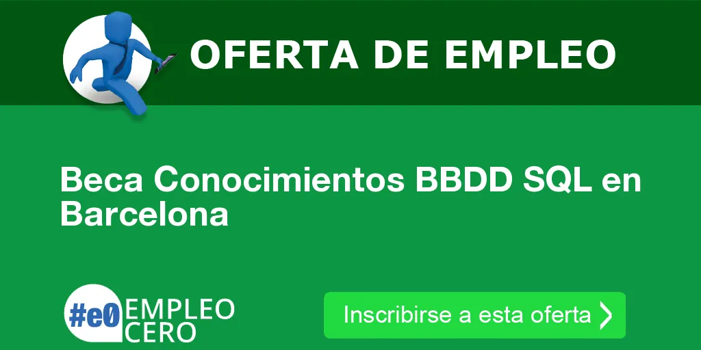 Beca Conocimientos BBDD SQL en Barcelona