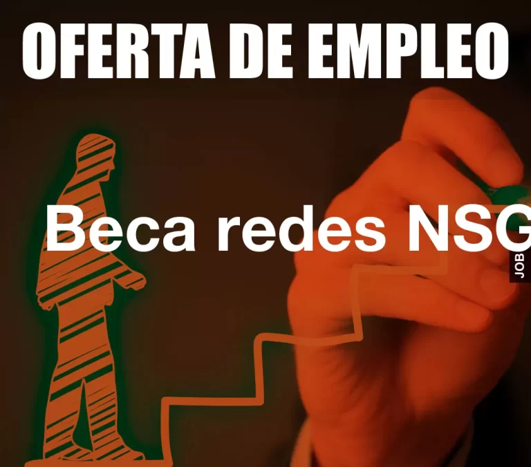 Beca redes NSGCS