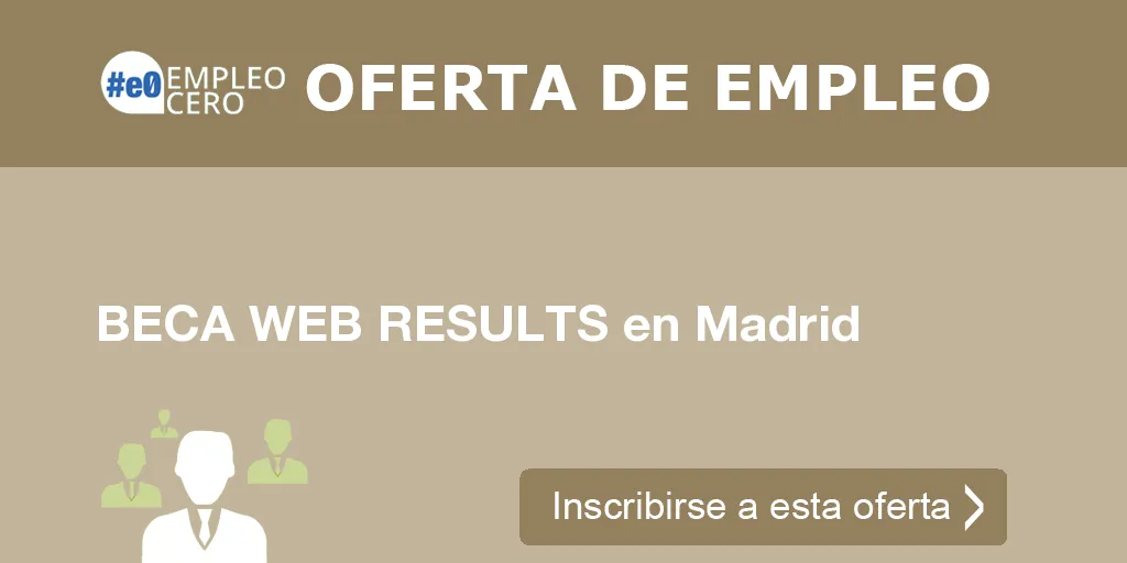 BECA WEB RESULTS en Madrid