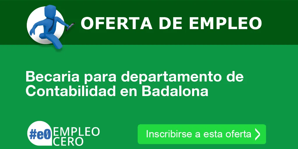Becaria para departamento de Contabilidad en Badalona Becaria para departamento de Contabilidad en Badalona