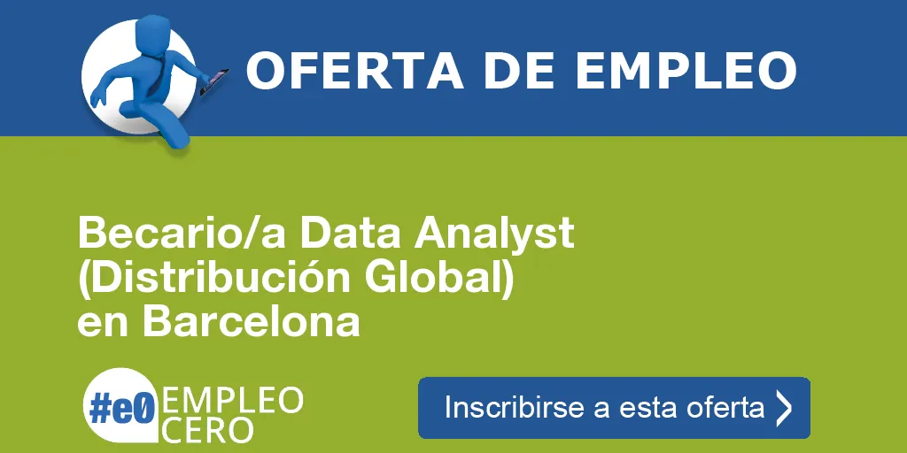 Becario/a Data Analyst (Distribución Global) en Barcelona
