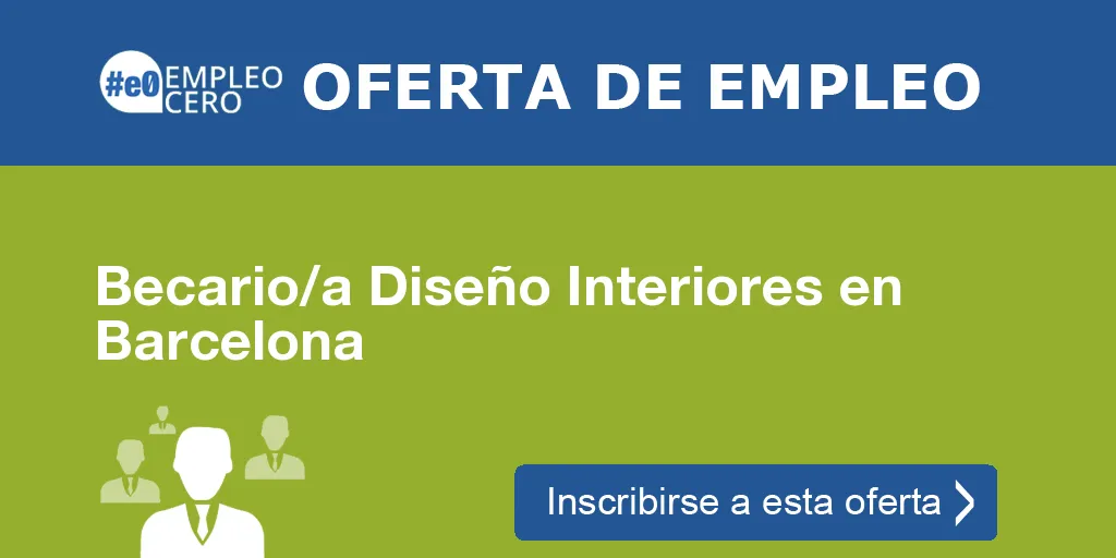 Becario/a Diseño Interiores en Barcelona