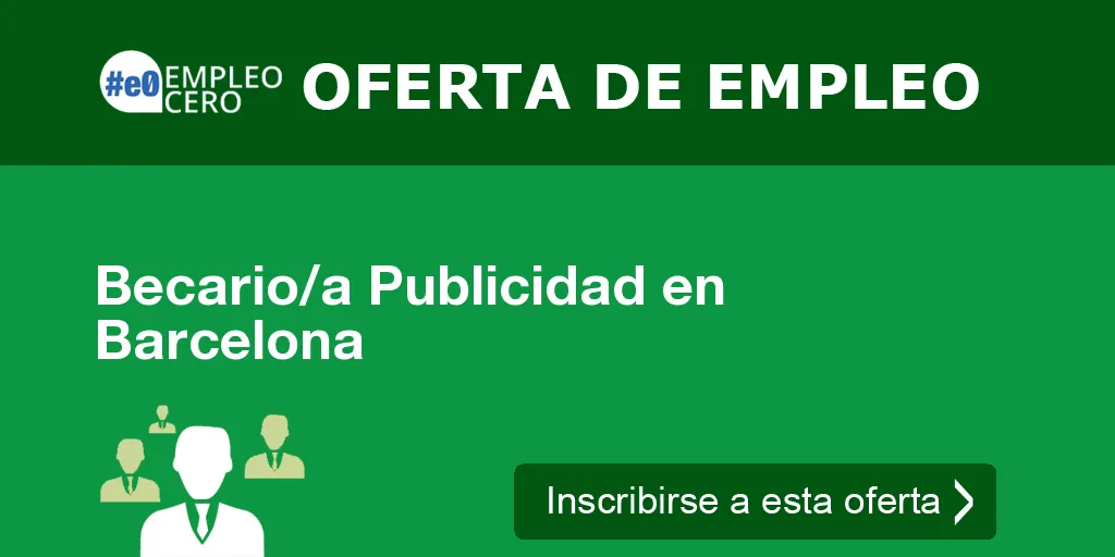 Becario/a Publicidad en Barcelona