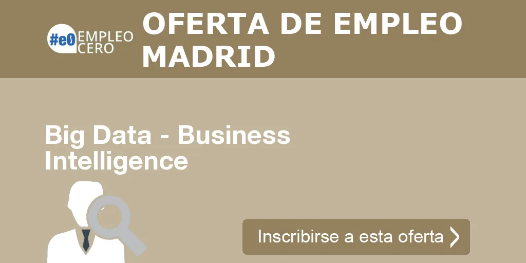 Big Data - Business Intelligence Big Data - Business Intelligence