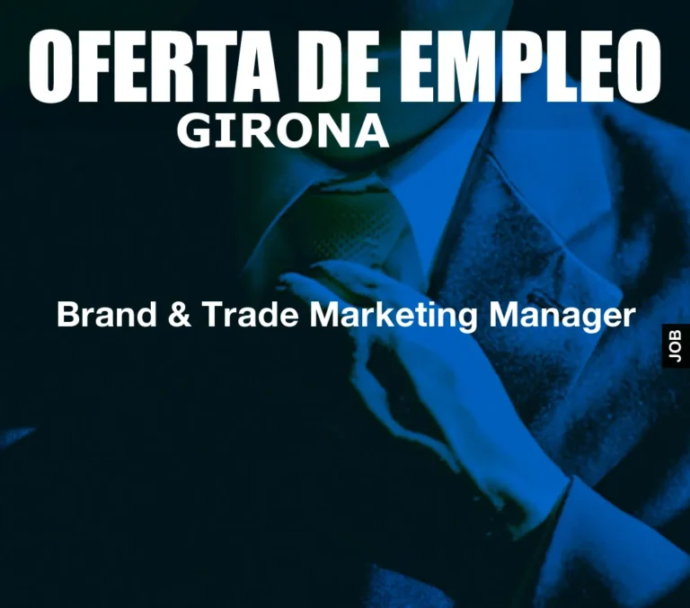 Brand & Trade Marketing Manager