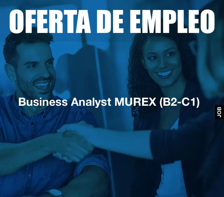 Business Analyst MUREX (B2-C1)