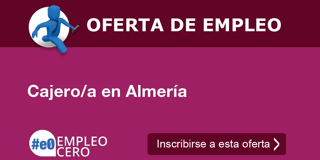 Cajero/a en Almería