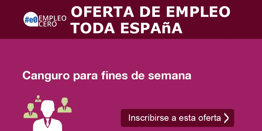 Canguro para fines de semana Canguro para fines de semana