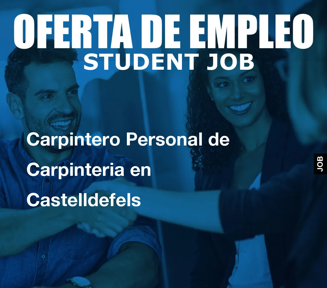 Carpintero Personal de Carpinteria en Castelldefels