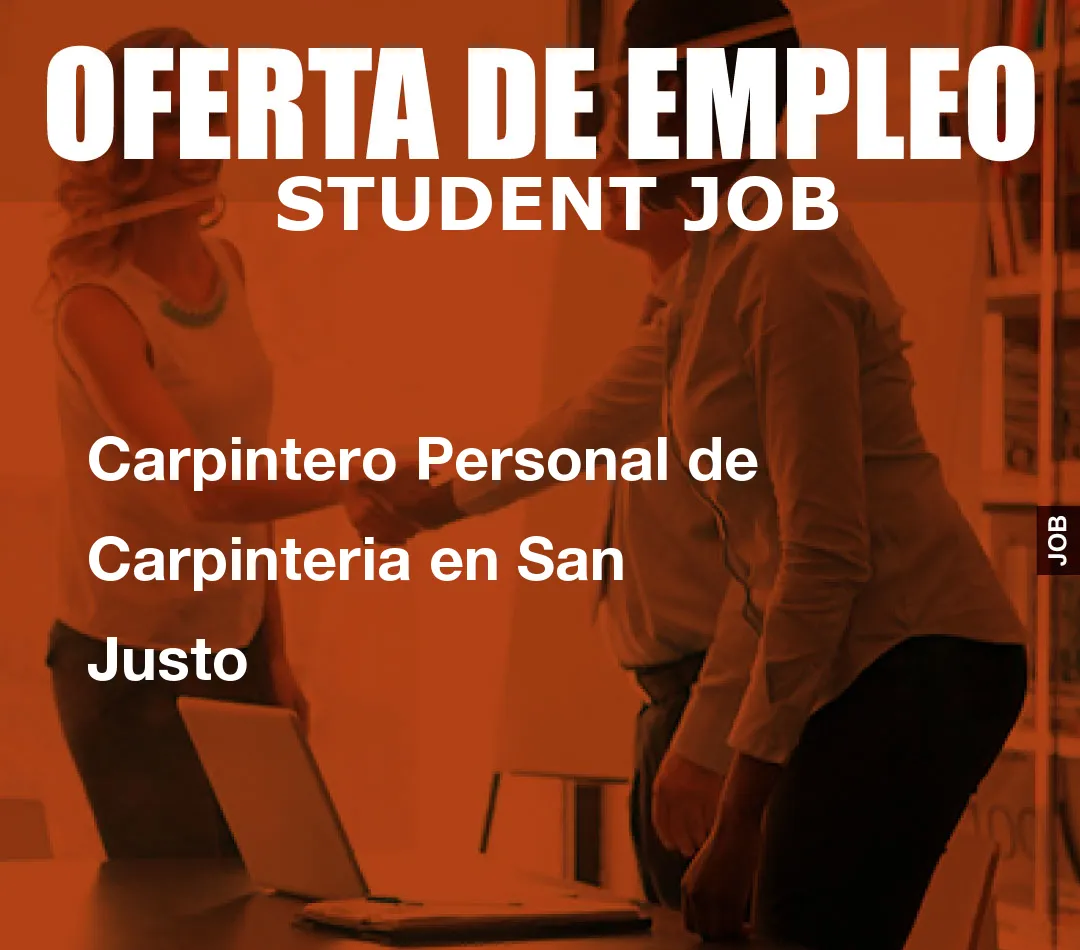 Carpintero Personal de Carpinteria en San Justo