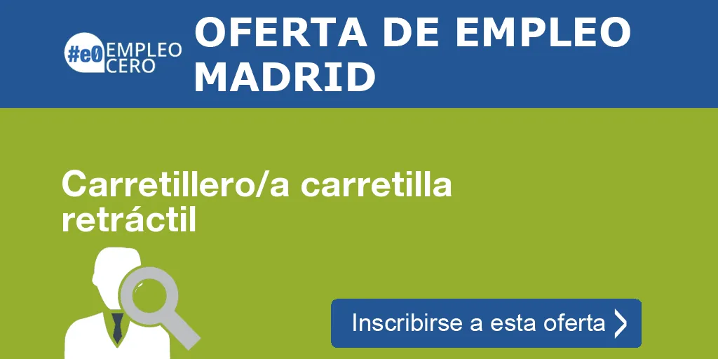 Carretillero/a carretilla retráctil Carretillero/a carretilla retráctil