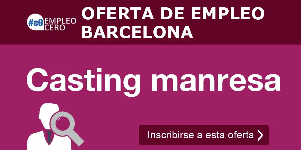Casting manresa