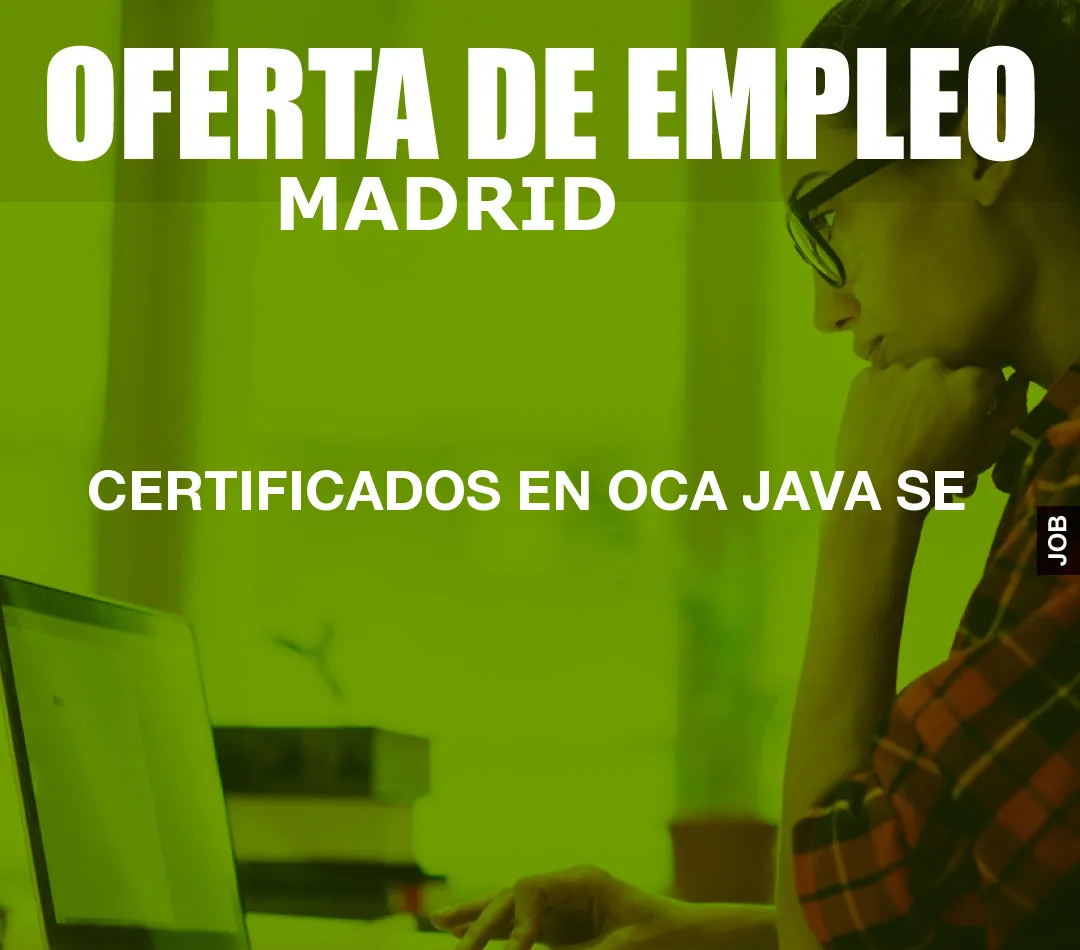 CERTIFICADOS EN OCA JAVA SE