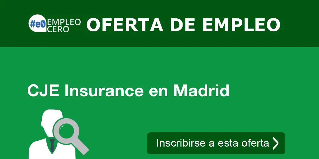 CJE Insurance en Madrid CJE Insurance en Madrid