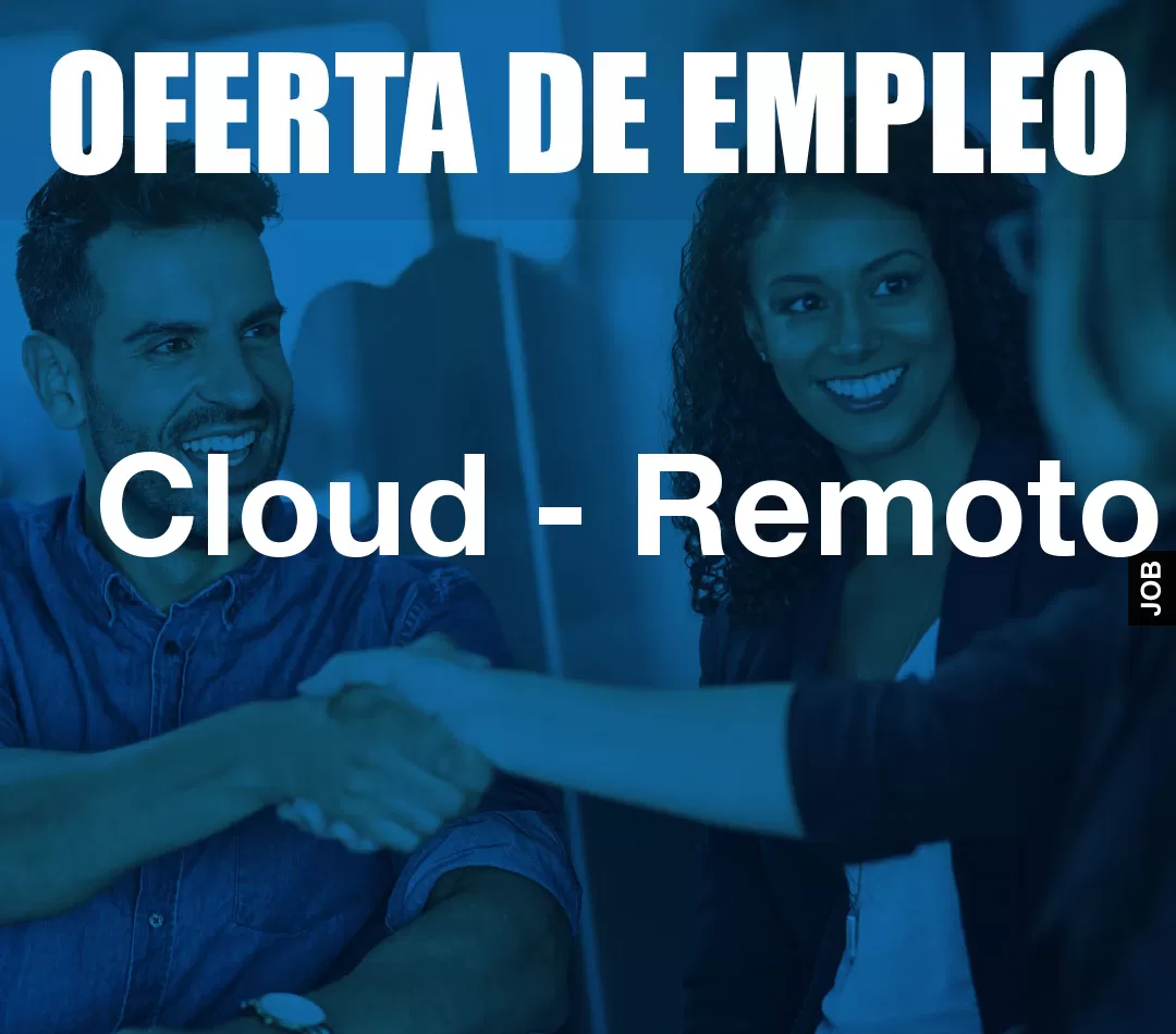 Cloud - Remoto Cloud - Remoto