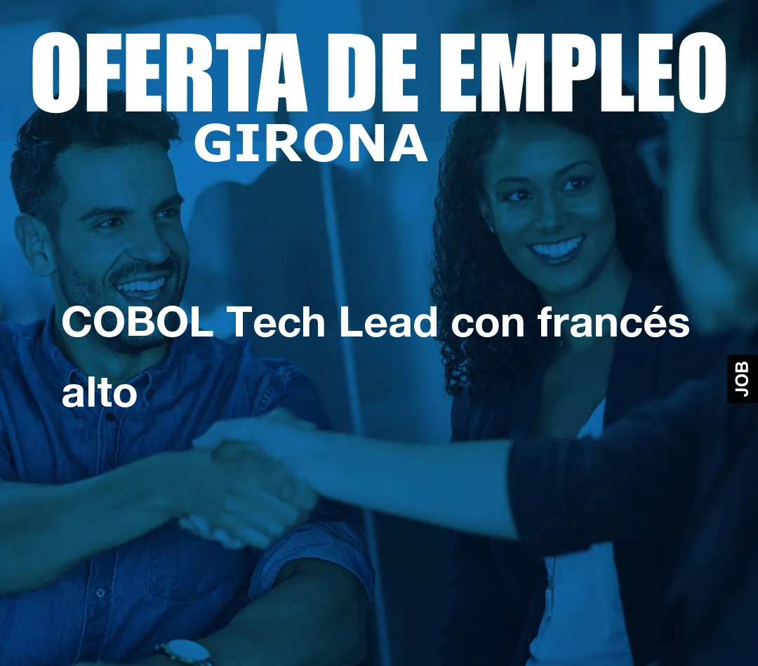 COBOL Tech Lead con francés alto