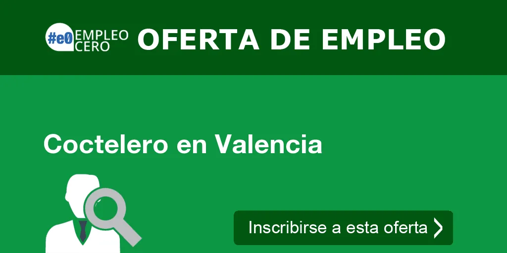 Coctelero en Valencia Coctelero en Valencia