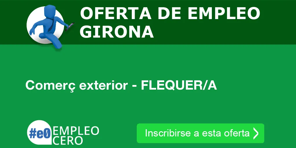 Comerç exterior - FLEQUER/A Comerç exterior - FLEQUER/A