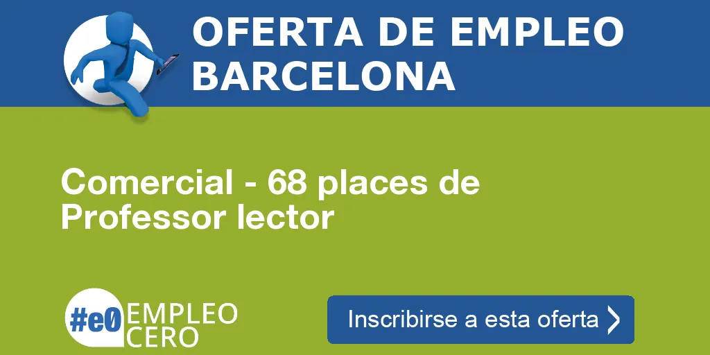 Comercial - 68 places de Professor lector Comercial - 68 places de Professor lector