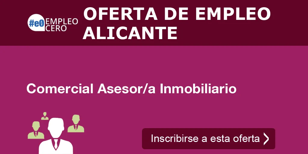 Comercial Asesor/a Inmobiliario Comercial Asesor/a Inmobiliario