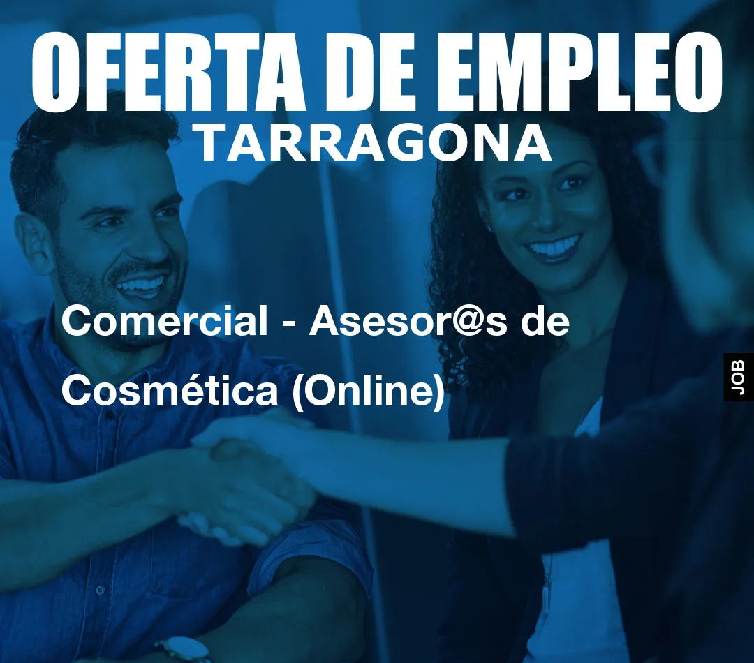 Comercial – Asesor@s de Cosm