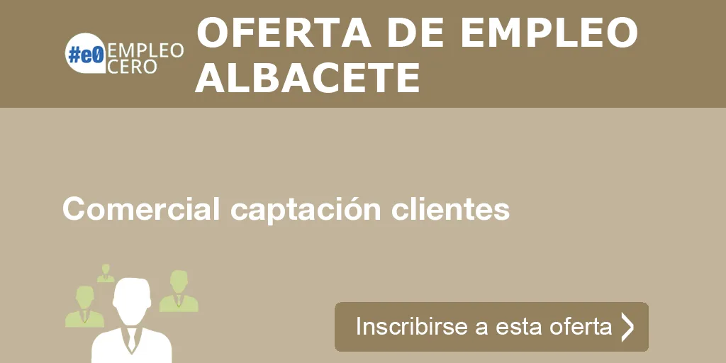 Comercial captación clientes Comercial captación clientes