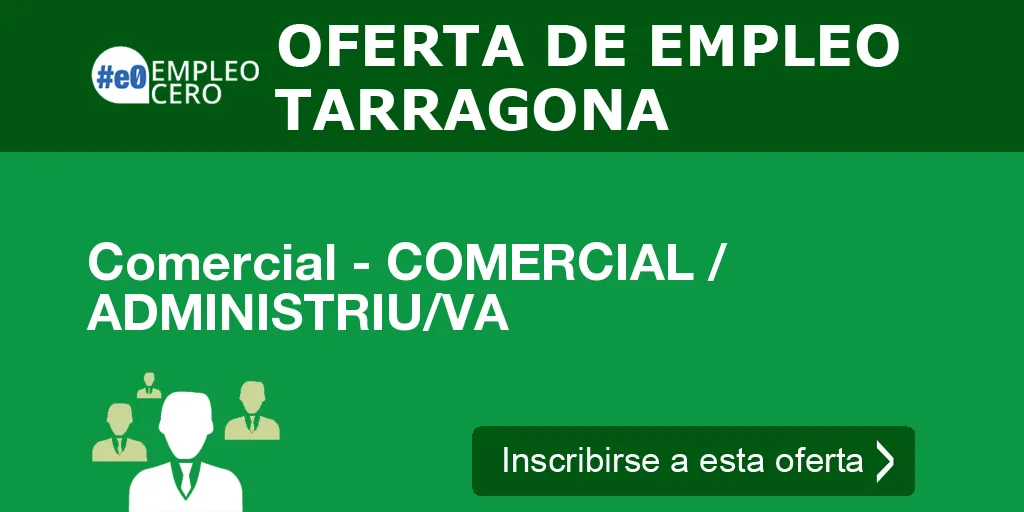 Comercial - COMERCIAL / ADMINISTRIU/VA