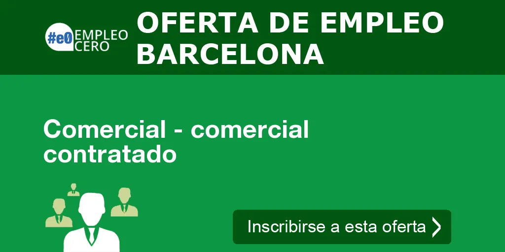 Comercial - comercial contratado Comercial - comercial contratado
