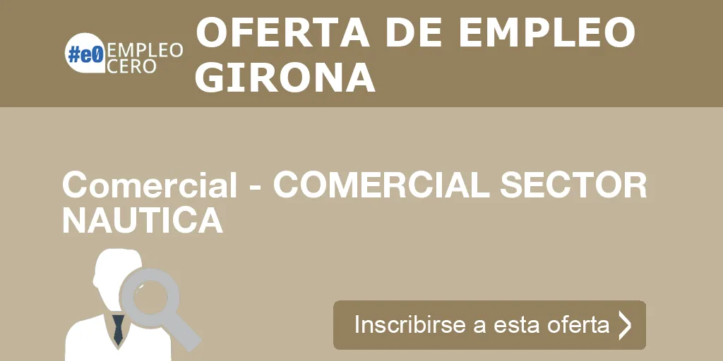 Comercial - COMERCIAL SECTOR NAUTICA Comercial - COMERCIAL SECTOR NAUTICA