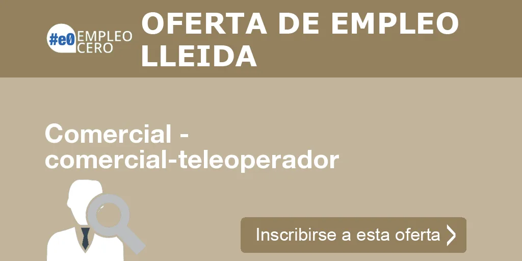 Comercial - comercial-teleoperador Comercial - comercial-teleoperador