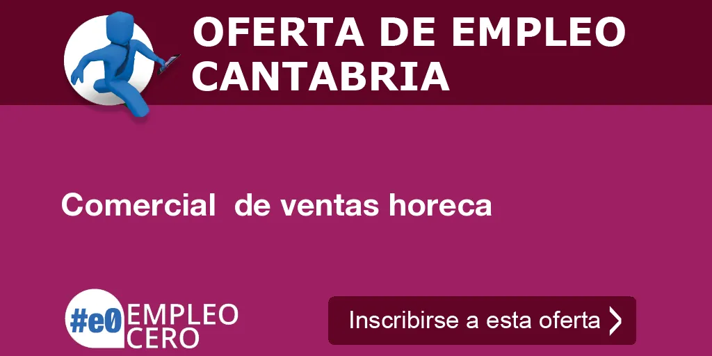Comercial  de ventas horeca