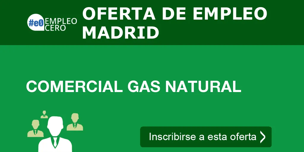 COMERCIAL GAS NATURAL COMERCIAL GAS NATURAL