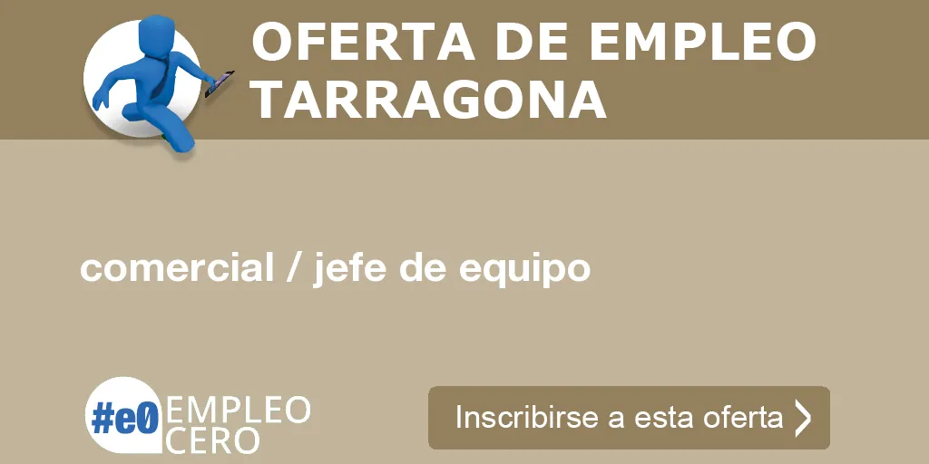 comercial / jefe de equipo