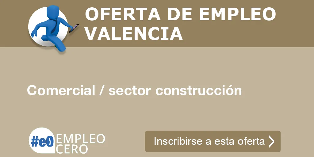 Comercial / sector construcción Comercial / sector construcción