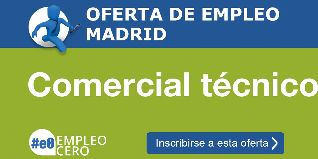 Comercial técnico Comercial técnico