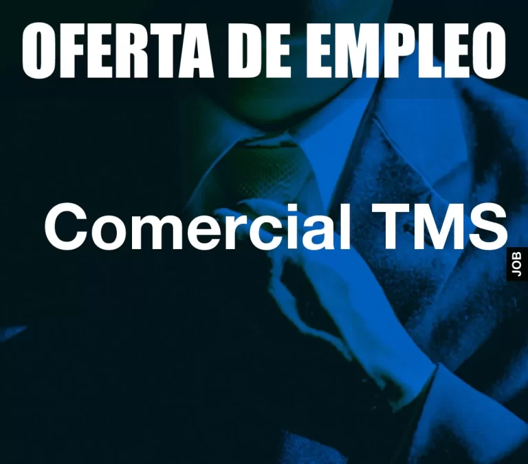 Comercial TMS