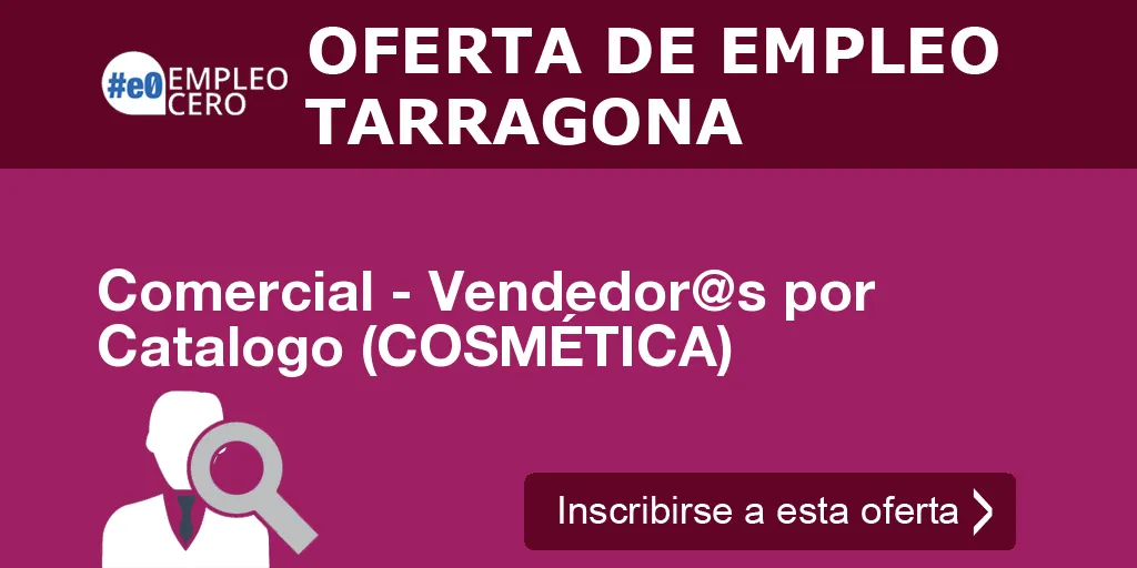 Comercial - Vendedor@s por Catalogo (COSMÉTICA) Comercial - Vendedor@s por Catalogo (COSMÉTICA)