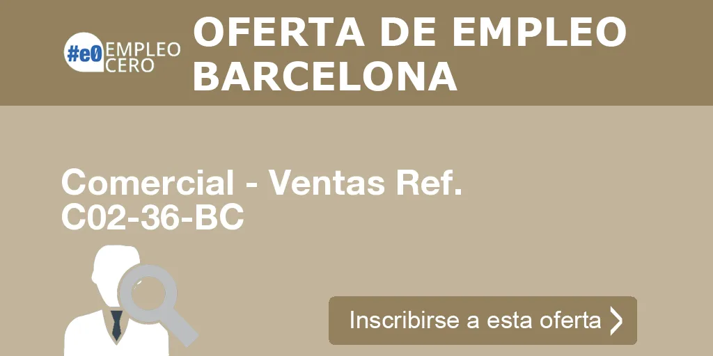 Comercial - Ventas Ref. C02-36-BC Comercial - Ventas Ref. C02-36-BC