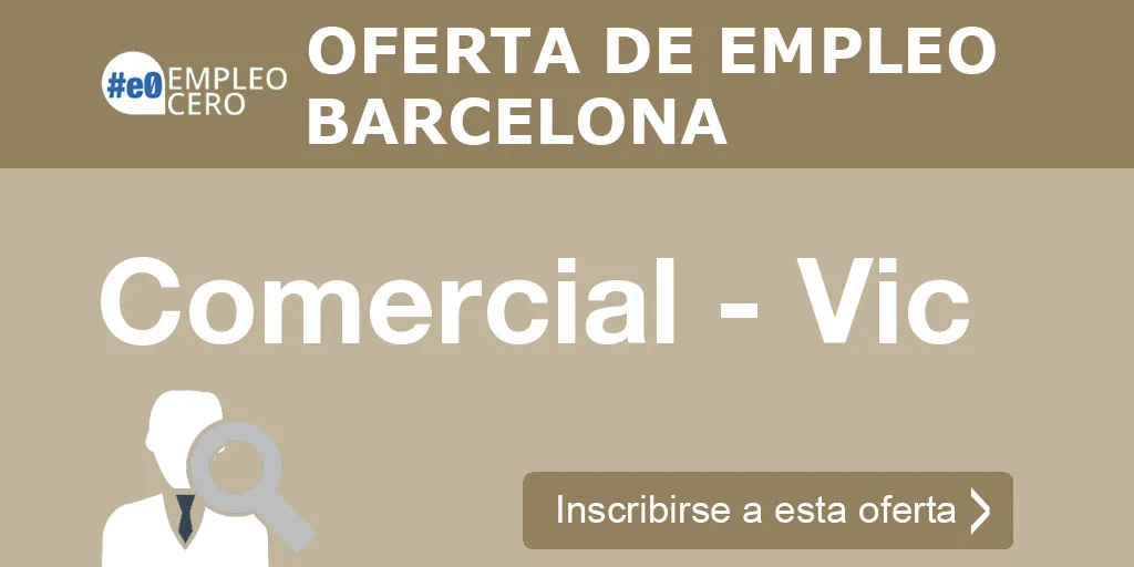 Comercial - Vic Comercial - Vic