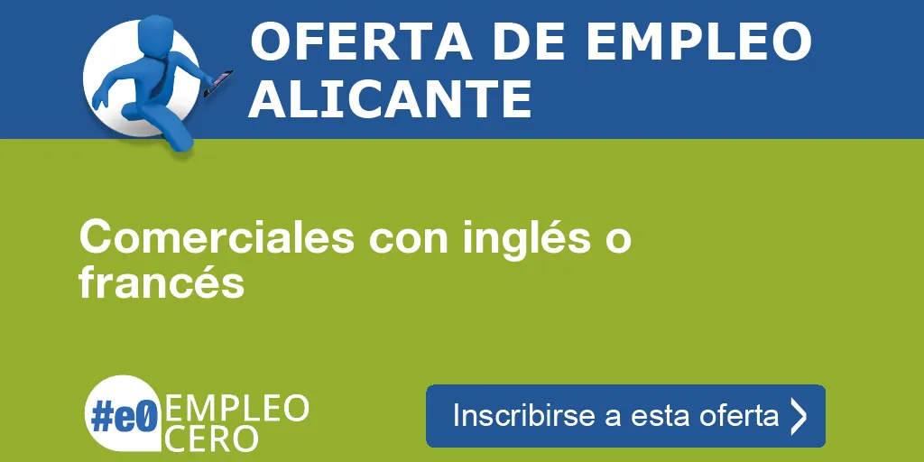 Comerciales con inglés o francés Comerciales con inglés o francés