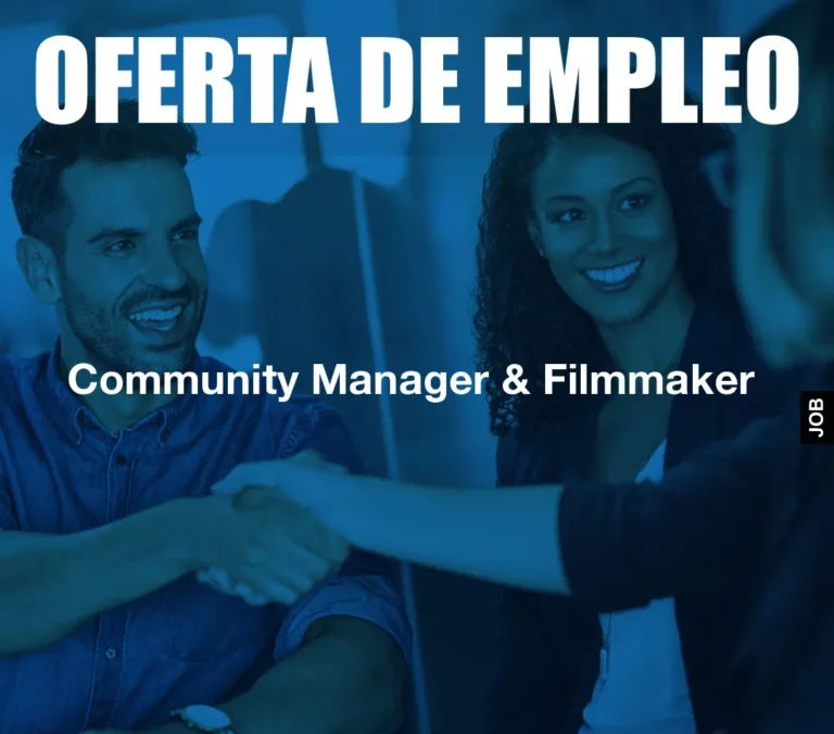 Community Manager & Filmmaker