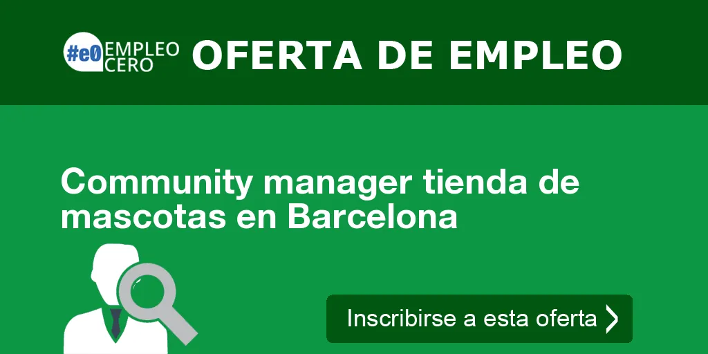 Community manager tienda de mascotas en Barcelona Community manager tienda de mascotas en Barcelona