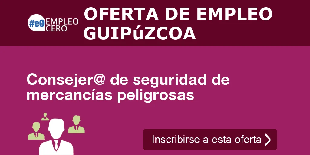 Consejer@ de seguridad de mercancías peligrosas