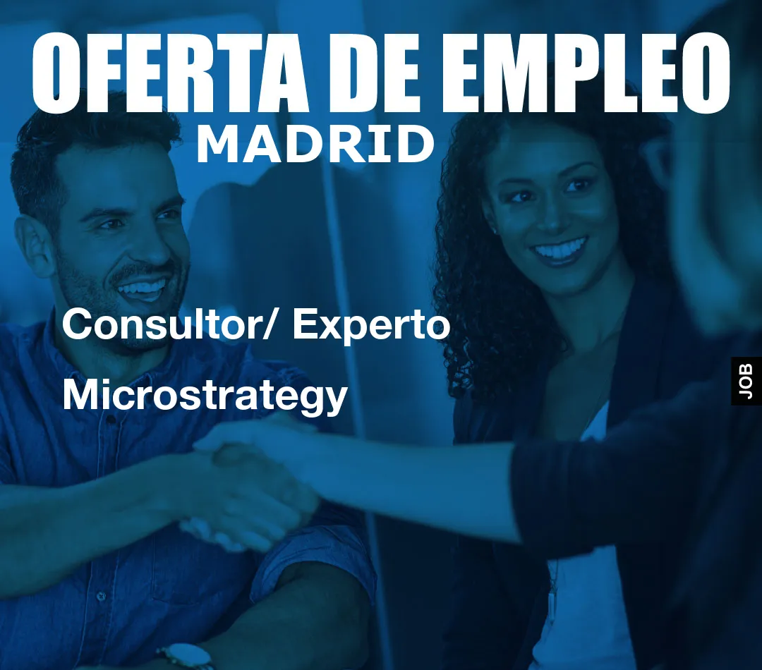 Consultor/ Experto Microstrategy